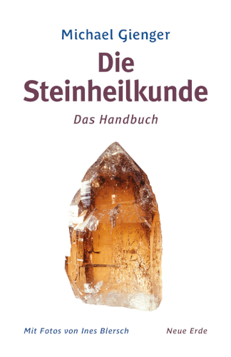 Michael Gienger - Steinheilkunde
